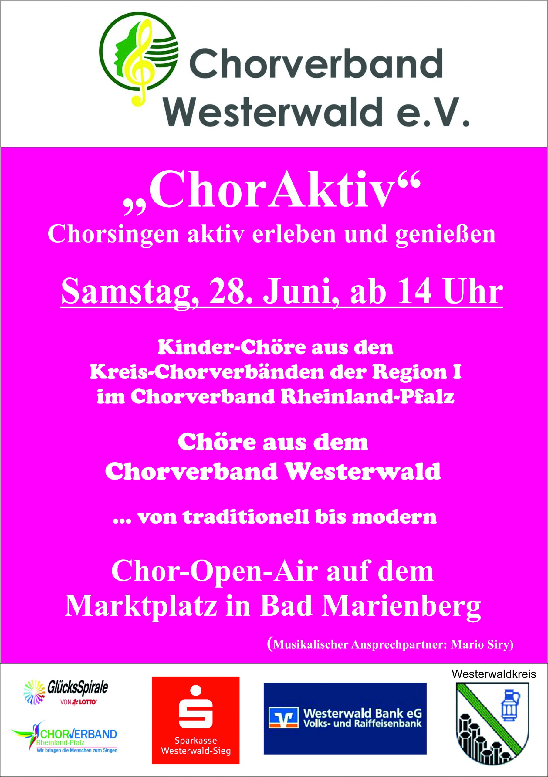 Plakat zur Veranstaltung ChorAktiv 2025 am 28. Juni auf dem Marktplatz Bad Marienberg, präsentiert vom Chorverband Westerwald